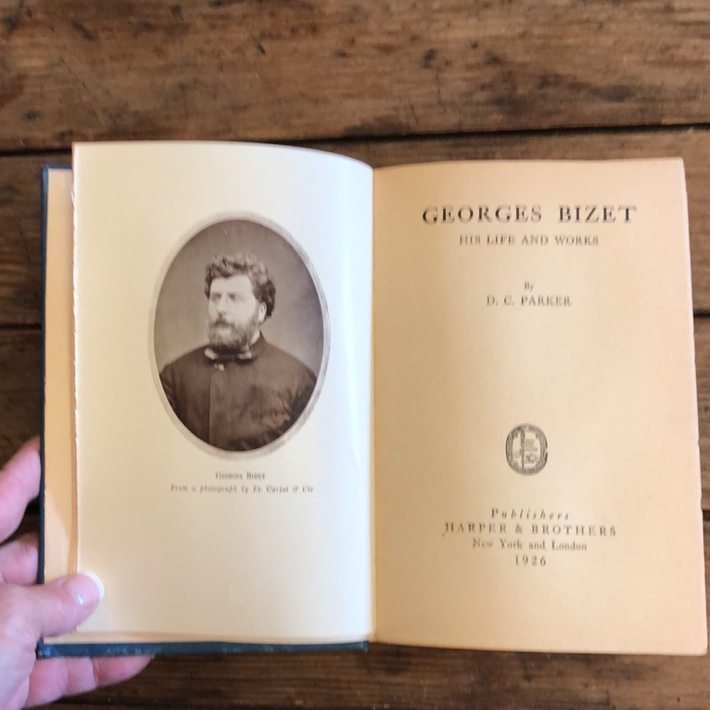 Georges Bizet His Life And Works by DC Parker 1st edition circa 1926